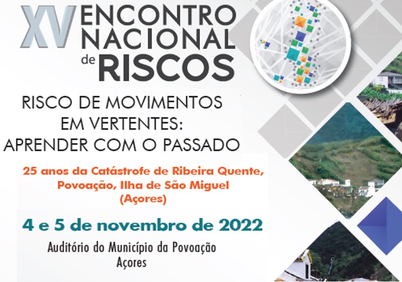 XV Encontro Nacional de Riscos, 4 e 5 de novembro de 2022